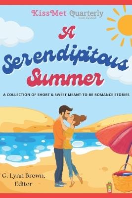 A Serendipitous Summer - Laurie B Spellman,Adele Liles,Tamara Shaffer - cover