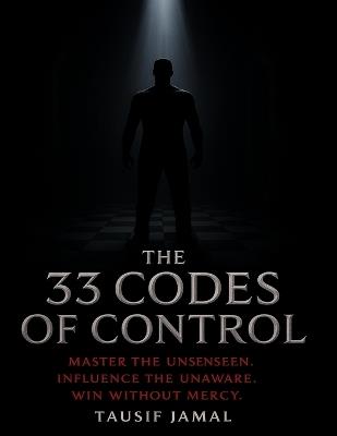 The 33 Codes of Control - Tausif Jamal - cover