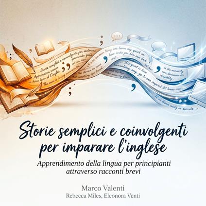 Storie semplici e coinvolgenti per imparare l’inglese