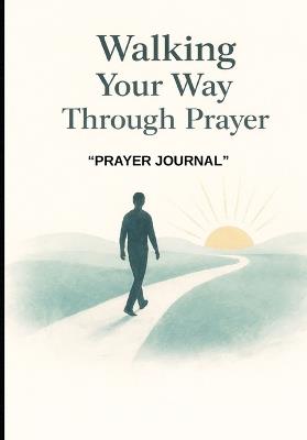 Walking Your Way Through Prayer - Lawanda Walker Tave - cover