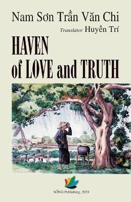 Haven of Love and Truth - Chi Van Tran - cover