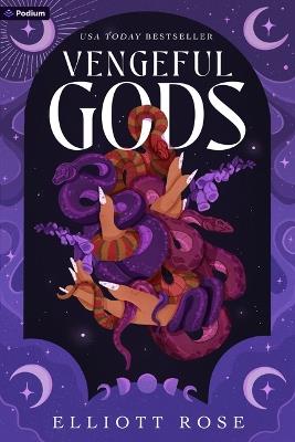 Vengeful Gods: A Dark Romance - Elliott Rose - cover