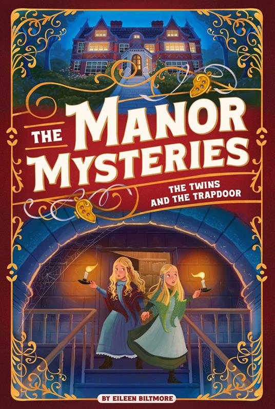 The Twins and the Trapdoor - Eileen Biltmore - ebook