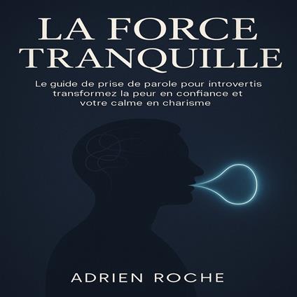 La Force Tranquille