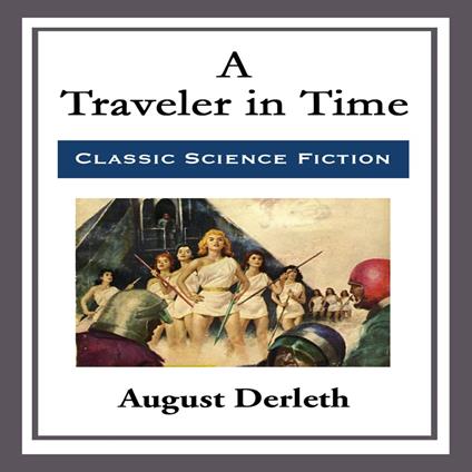 Traveler in Time, A