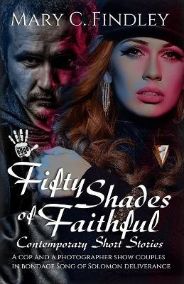 Fifty Shades of Faithful - C Findley - cover