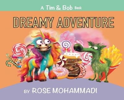 Dreamy Adventure - Rose Mohammadi - cover
