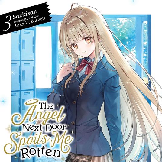 The Angel Next Door Spoils Me Rotten, Vol. 3
