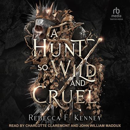 A Hunt So Wild and Cruel