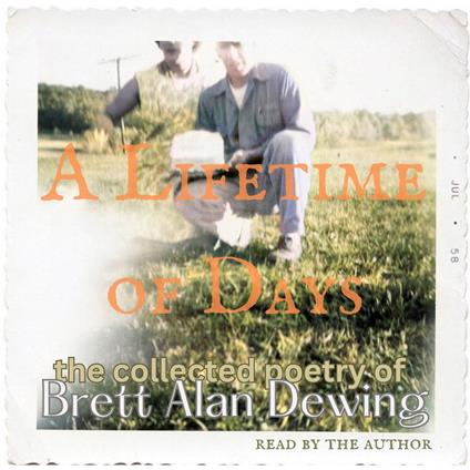 Lifetime of Days, A