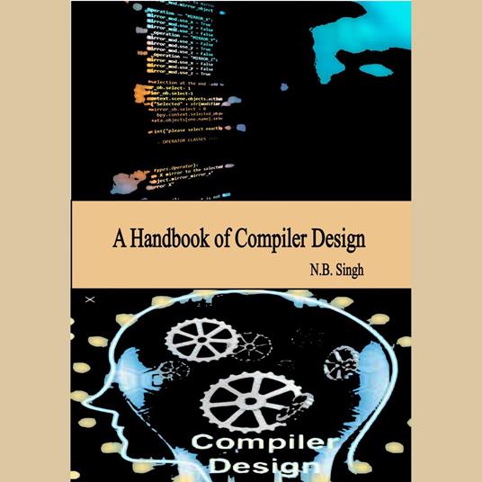 Handbook of Compiler Design, A