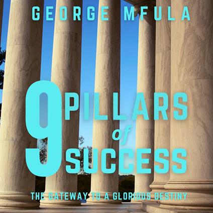 Nine Pillars of Success