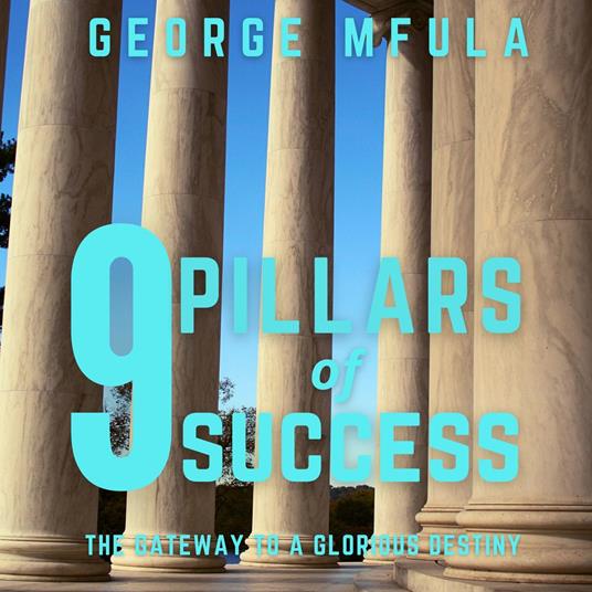 Nine Pillars of Success