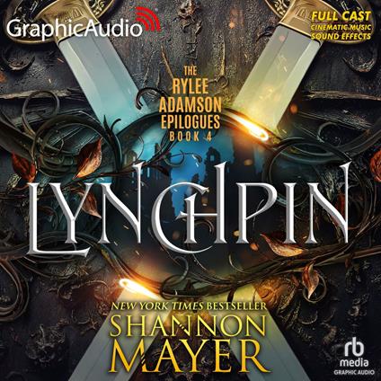 Lynchpin [Dramatized Adaptation]