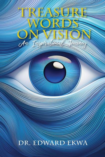 Treasure Words on Vision