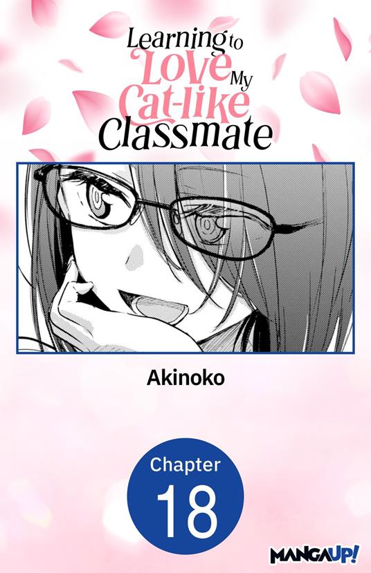Learning to Love My Cat-like Classmate #018