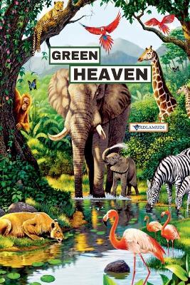 Green Heaven: With Love for Life - Vadlamudi - cover