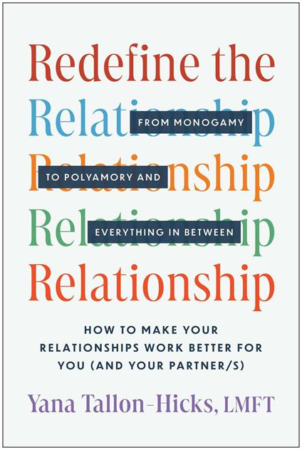 Redefine the Relationship