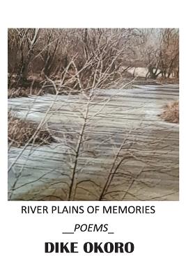 River Plains of Memories - Dike Okoro - cover