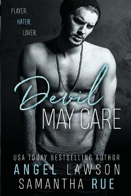 Devil May Care - Angel Lawson,Samantha Rue - cover