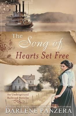 The Song of Hearts Set Free: A Historical Christian Romance Novella - Darlene Panzera - cover