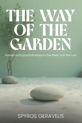 The Way of the Garden - Spyros Geravelis - cover